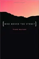Classici autentici: Chi ha mosso la pietra? - Authentic Classics: Who Moved the Stone?