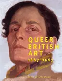 Arte britannica queer: 1867-1967 - Queer British Art: 1867-1967