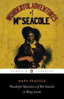Le meravigliose avventure della signora Seacole in molte terre - Wonderful Adventures of Mrs Seacole in Many Lands