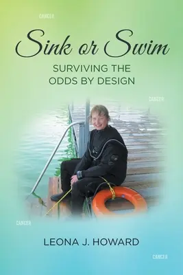 Affondare o nuotare: Sopravvivere alle probabilità per progetto - Sink or Swim: Surviving the Odds by Design