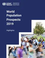 Prospettive demografiche mondiali 2019: i punti salienti - World Population Prospects 2019: Highlights