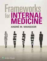 Quadri di Medicina Interna - Frameworks for Internal Medicine