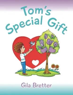 Il regalo speciale di Tom - Tom's Special Gift