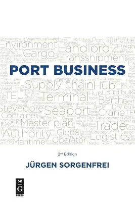 Port Business: Seconda edizione - Port Business: Second Edition