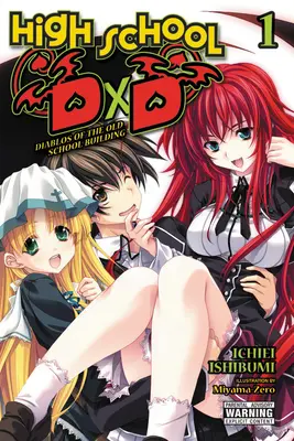 DXD del liceo, Vol. 1 (romanzo leggero): Diablos del vecchio edificio scolastico - High School DXD, Vol. 1 (Light Novel): Diablos of the Old School Building