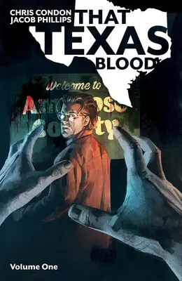 Quel sangue del Texas, volume 1 - That Texas Blood, Volume 1