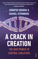 La crepa nella creazione - Il nuovo potere di controllare l'evoluzione - Crack in Creation - The New Power to Control Evolution