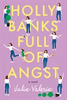 Holly Banks piena di angoscia - Holly Banks Full of Angst