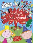 Il piccolo regno di Ben e Holly: La bacchetta perduta di Holly - Un libro per cercare e trovare - Ben and Holly's Little Kingdom: Holly's Lost Wand - A Search-and-Find Book