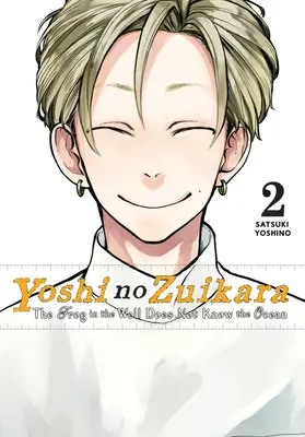 Yoshi No Zuikara, Vol. 2: La rana nel pozzo non conosce l'oceano - Yoshi No Zuikara, Vol. 2: The Frog in the Well Does Not Know the Ocean