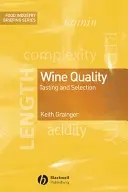 Qualità del vino: Degustazione e selezione - Wine Quality: Tasting and Selection