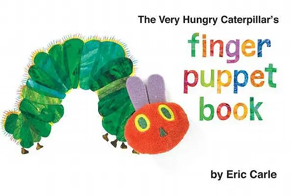 Il libro dei burattini a dita del bruco molto affamato - The Very Hungry Caterpillar's Finger Puppet Book