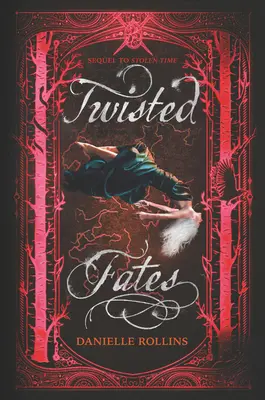 Destini contorti - Twisted Fates