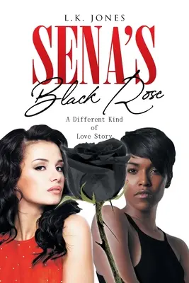 La rosa nera di Sena: Una storia d'amore diversa - Sena's Black Rose: A Different Kind of Love Story