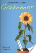 La guida dell'insegnante alla grammatica - The Teacher's Guide to Grammar