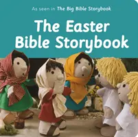 Il libro di racconti della Bibbia sulla Pasqua: Come si vede nel Grande Libro della Bibbia - The Easter Bible Storybook: As Seen in the Big Bible Storybook