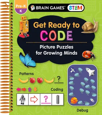 Brain Games Stem - Preparati a codificare: Puzzle illustrati per menti in crescita (Libro di lavoro) - Brain Games Stem - Get Ready to Code: Picture Puzzles for Growing Minds (Workbook)