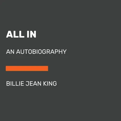 All in: Un'autobiografia - All in: An Autobiography