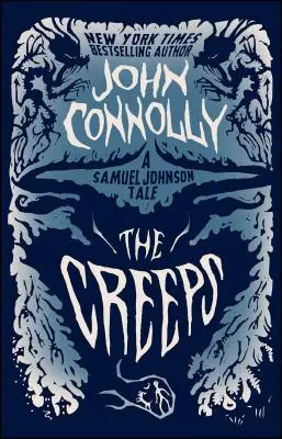 I brividi, 3: Un racconto di Samuel Johnson - The Creeps, 3: A Samuel Johnson Tale