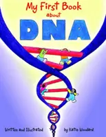 Il mio primo libro sul DNA - My First Book about DNA