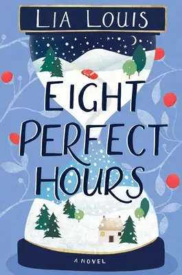 Otto ore perfette - Eight Perfect Hours