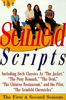I copioni di Seinfeld: La prima e la seconda stagione - The Seinfeld Scripts: The First and Second Seasons