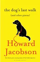 L'ultima passeggiata del cane - (e altri pezzi) - Dog's Last Walk - (and Other Pieces)
