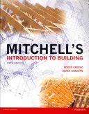 Introduzione all'edilizia di Mitchell - Mitchell's Introduction to Building