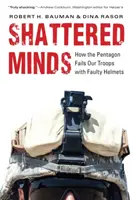 Menti distrutte: Come il Pentagono delude le nostre truppe con i caschi difettosi - Shattered Minds: How the Pentagon Fails Our Troops with Faulty Helmets