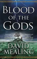Il sangue degli dei - Libro secondo del Ciclo dell'Ascensione - Blood of the Gods - Book Two of the Ascension Cycle