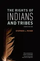 I diritti degli indiani e delle tribù - The Rights of Indians and Tribes