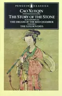 La storia della pietra, volume I: I giorni d'oro, capitoli 1-26 - The Story of the Stone, Volume I: The Golden Days, Chapters 1-26