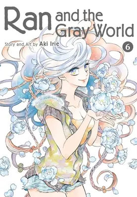 Ran dan Dunia Kelabu, Vol. 6 - Ran and the Gray World, Vol. 6