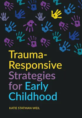 Strategie di risposta al trauma per la prima infanzia - Trauma-Responsive Strategies for Early Childhood