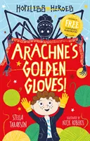 I guanti d'oro di Aracne! - Arachne's Golden Gloves!