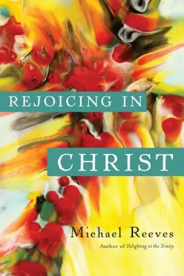 Gioire in Cristo - Rejoicing in Christ
