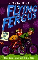 Flying Fergus 3: La grande gara di biscotti in bicicletta - Flying Fergus 3: The Big Biscuit Bike Off
