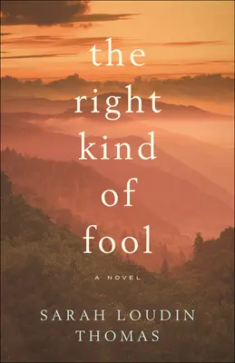 Il giusto tipo di sciocco - The Right Kind of Fool