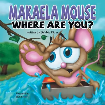 Makaela Mouse, dove sei? - Makaela Mouse, Where Are You?