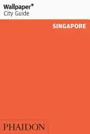 Carta da parati* Guida della città Singapore - Wallpaper* City Guide Singapore