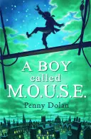 Il ragazzo chiamato MOUSE - Boy Called MOUSE