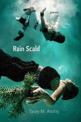 Pioggia scottante: Poesie - Rain Scald: Poems
