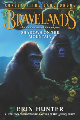 Bravelands: La maledizione della lingua di sabbia: Ombre sulla montagna - Bravelands: Curse of the Sandtongue: Shadows on the Mountain