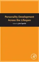 Lo sviluppo della personalità nell'arco della vita - Personality Development Across the Lifespan