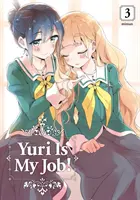 Yuri è il mio lavoro! 3 - Yuri Is My Job! 3