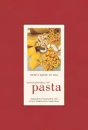 Enciclopedia della pasta, 26 - Encyclopedia of Pasta, 26