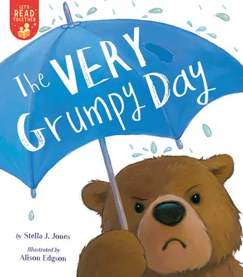 Il giorno molto scontroso - The Very Grumpy Day