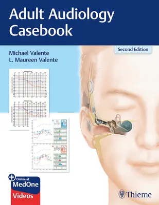 Casistica di audiologia per adulti - Adult Audiology Casebook