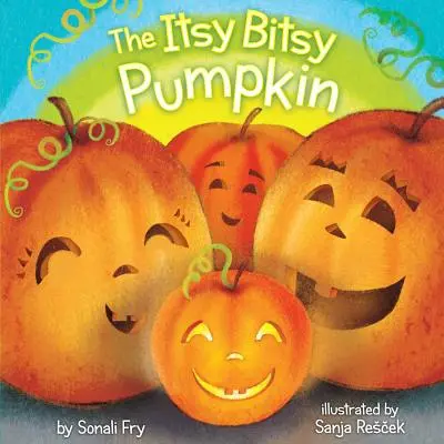 La zucca piccola piccola - The Itsy Bitsy Pumpkin