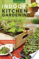 Giardinaggio indoor: Trasforma la tua casa in un orto per tutto l'anno - Microgreens - Germogli - Erbe - Funghi - Pomodori, Peperoni & Mo - Indoor Kitchen Gardening: Turn Your Home Into a Year-Round Vegetable Garden - Microgreens - Sprouts - Herbs - Mushrooms - Tomatoes, Peppers & Mo